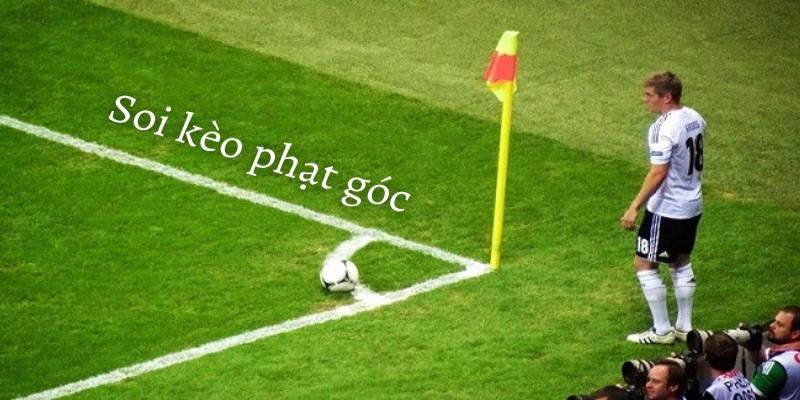 Yếu tố quan trọng ảnh hướng đến kèo phạt góc là gì?